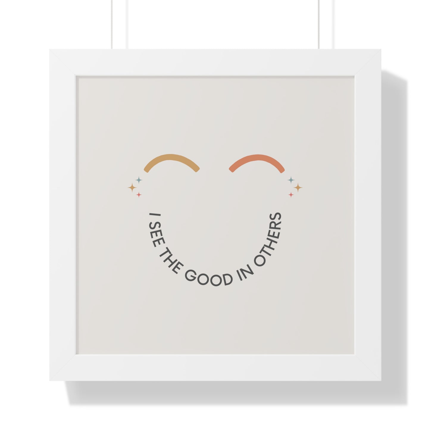 I See The Good In Others - Kids Framed Art