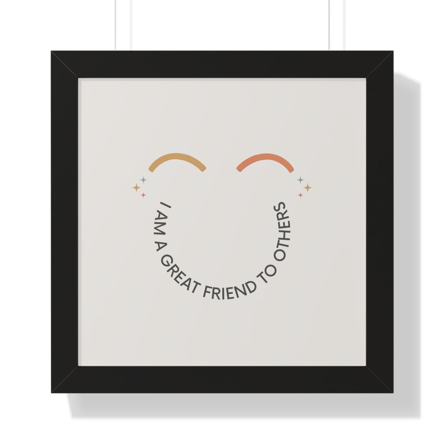 I Am A Great Friend To Others - Kids Framed Art