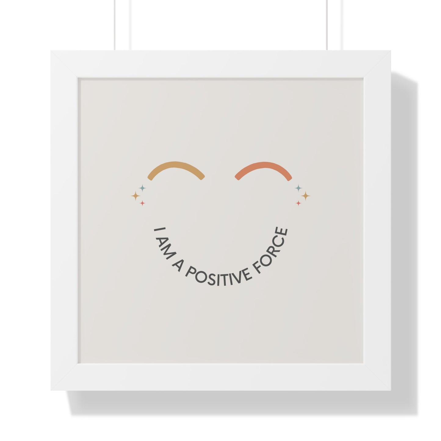 I Am A Positive Force - Kids Framed Art