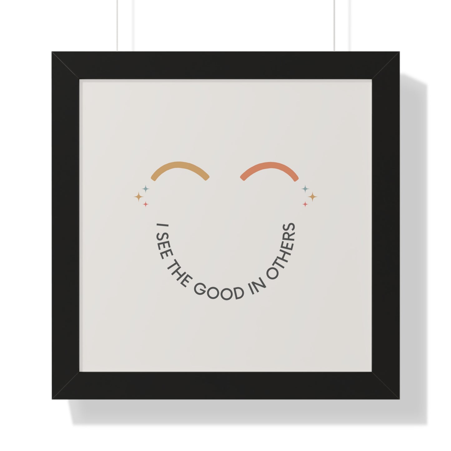I See The Good In Others - Kids Framed Art