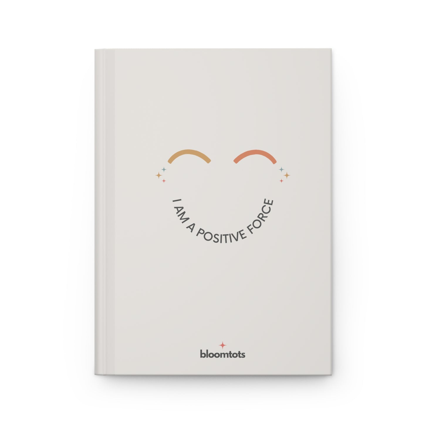 I Am A Positive Force - Kids Journal