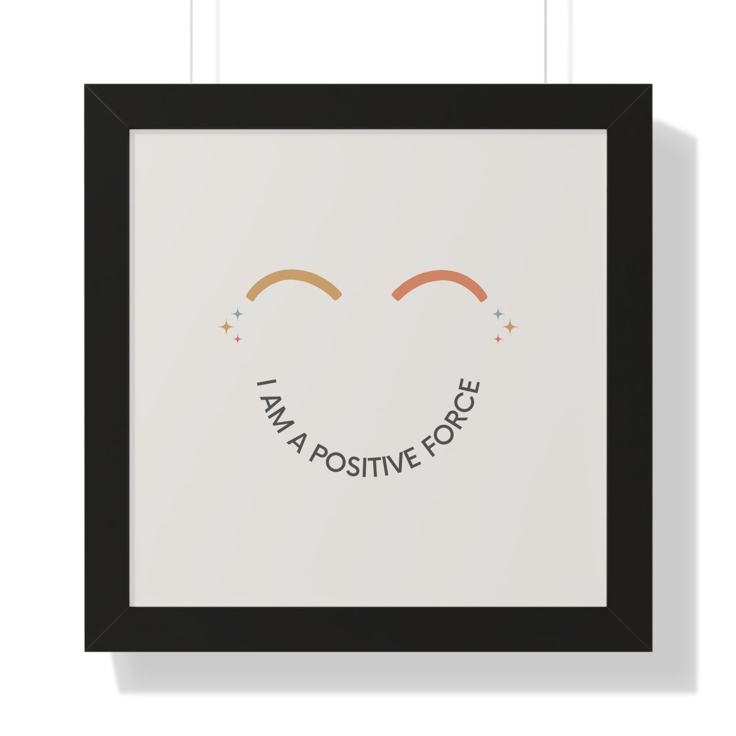 I Am A Positive Force - Kids Framed Art