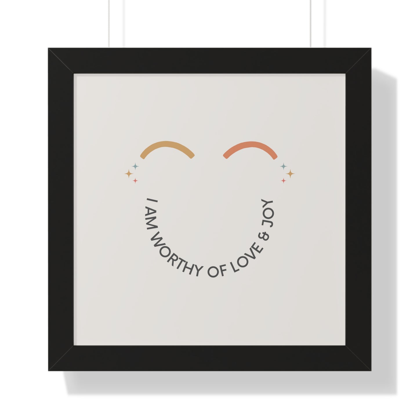 I Am worthy Of Love & Joy - Kids Framed Art