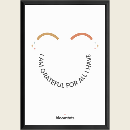 I Am Grateful For All I Have - Kids Framed Art