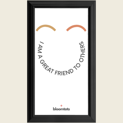 I Am A Great Friend To Others - Kids Framed Art