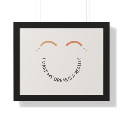 I Make My Dreams A Reality - Kids Framed Art