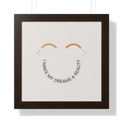 I Make My Dreams A Reality - Kids Framed Art