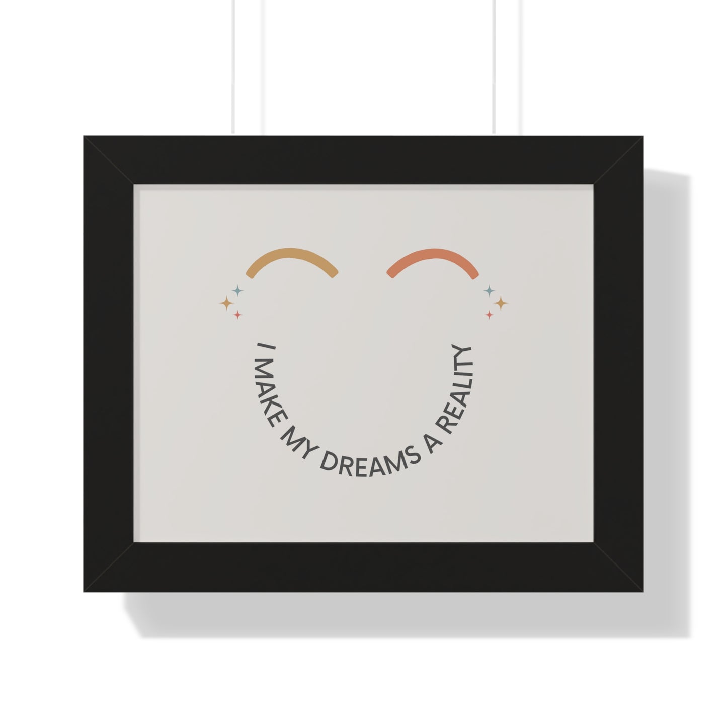 I Make My Dreams A Reality - Kids Framed Art