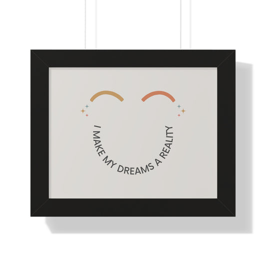 I Make My Dreams A Reality - Kids Framed Art