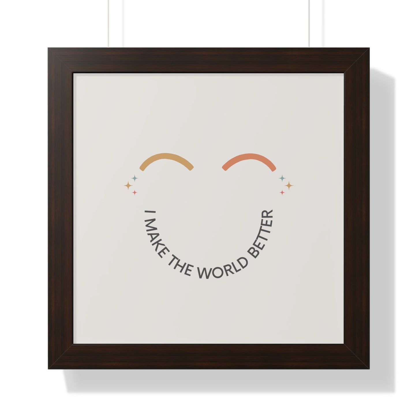 I Make The World Better - Kids Framed Art