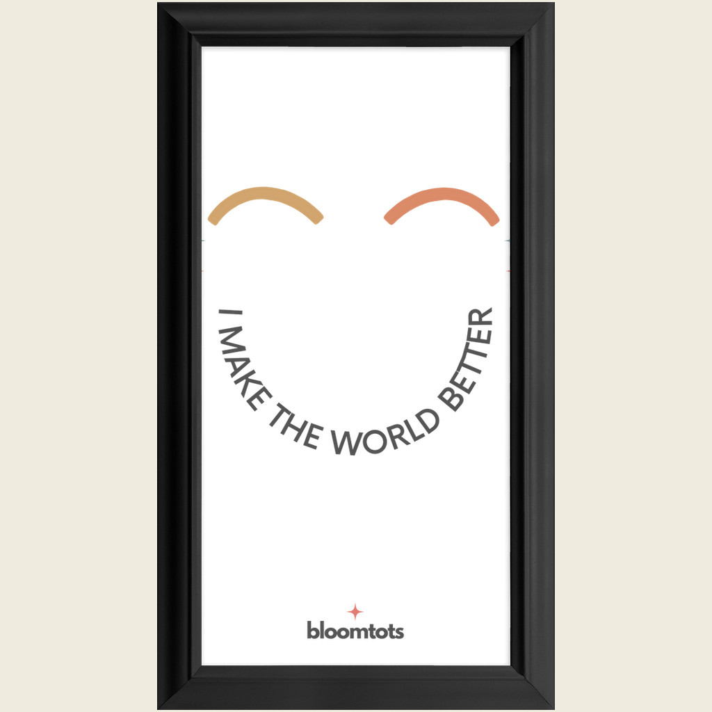 I Make The World Better - Kids Framed Art