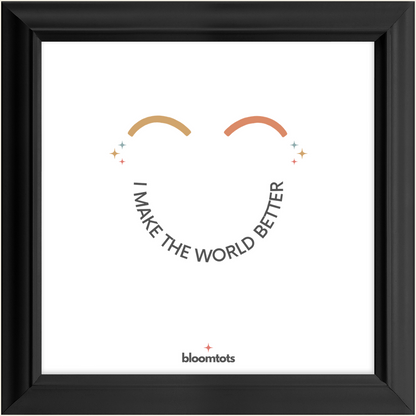 I Make The World Better - Kids Framed Art