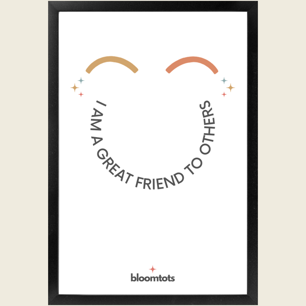 I Am A Great Friend To Others - Kids Framed Art