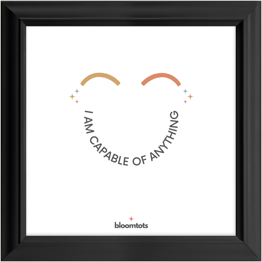 I Am Capable Of Anything - Kids Framed Art