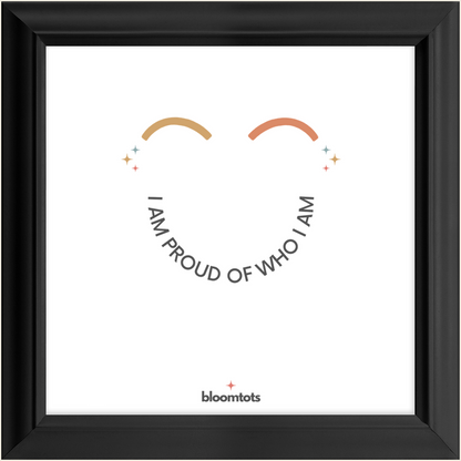 I Am Proud Of Who I Am - Kids Framed Art