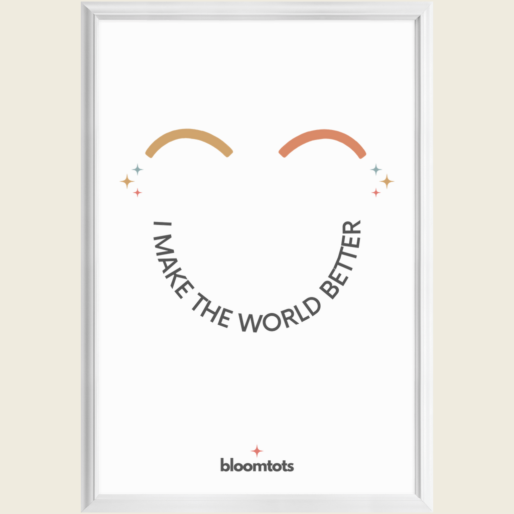 I Make The World Better - Kids Framed Art