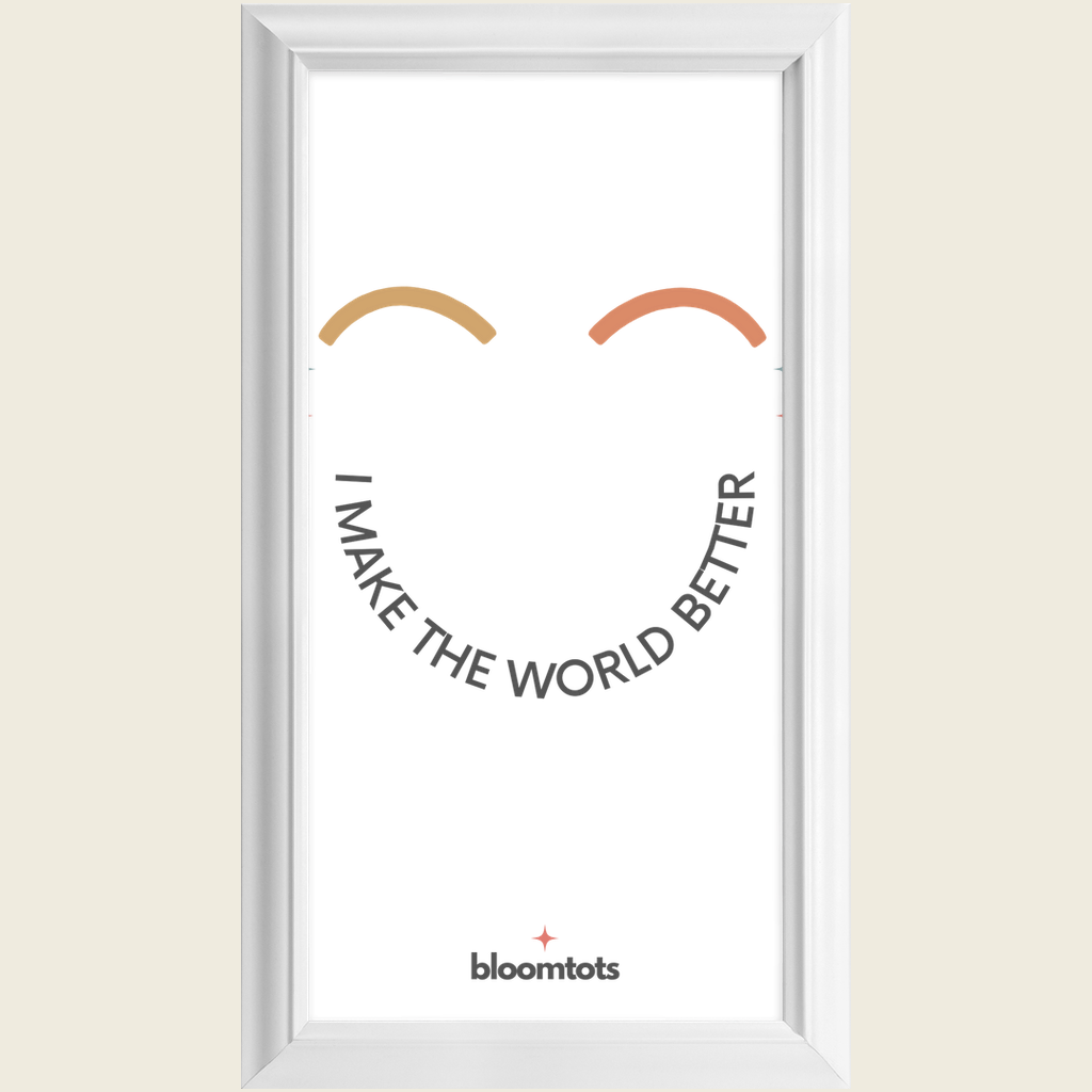 I Make The World Better - Kids Framed Art