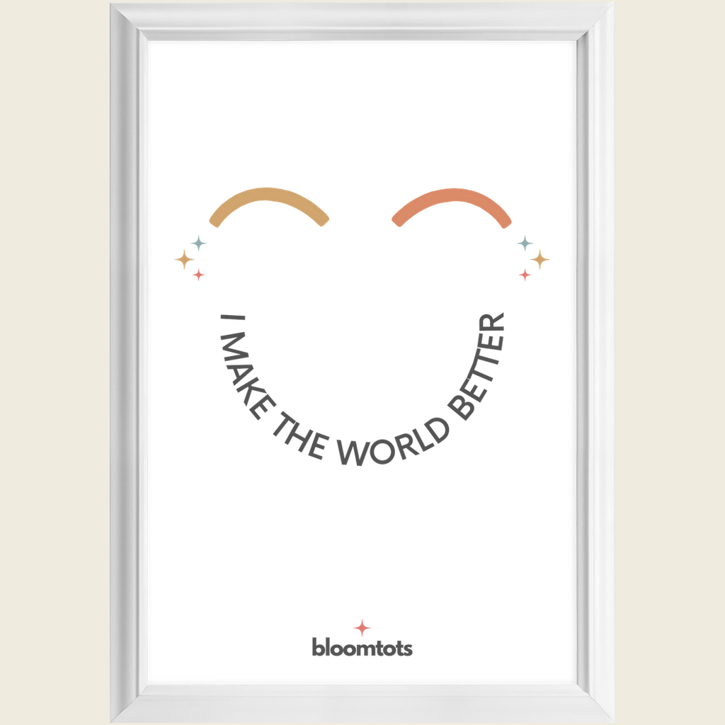 I Make The World Better - Kids Framed Art