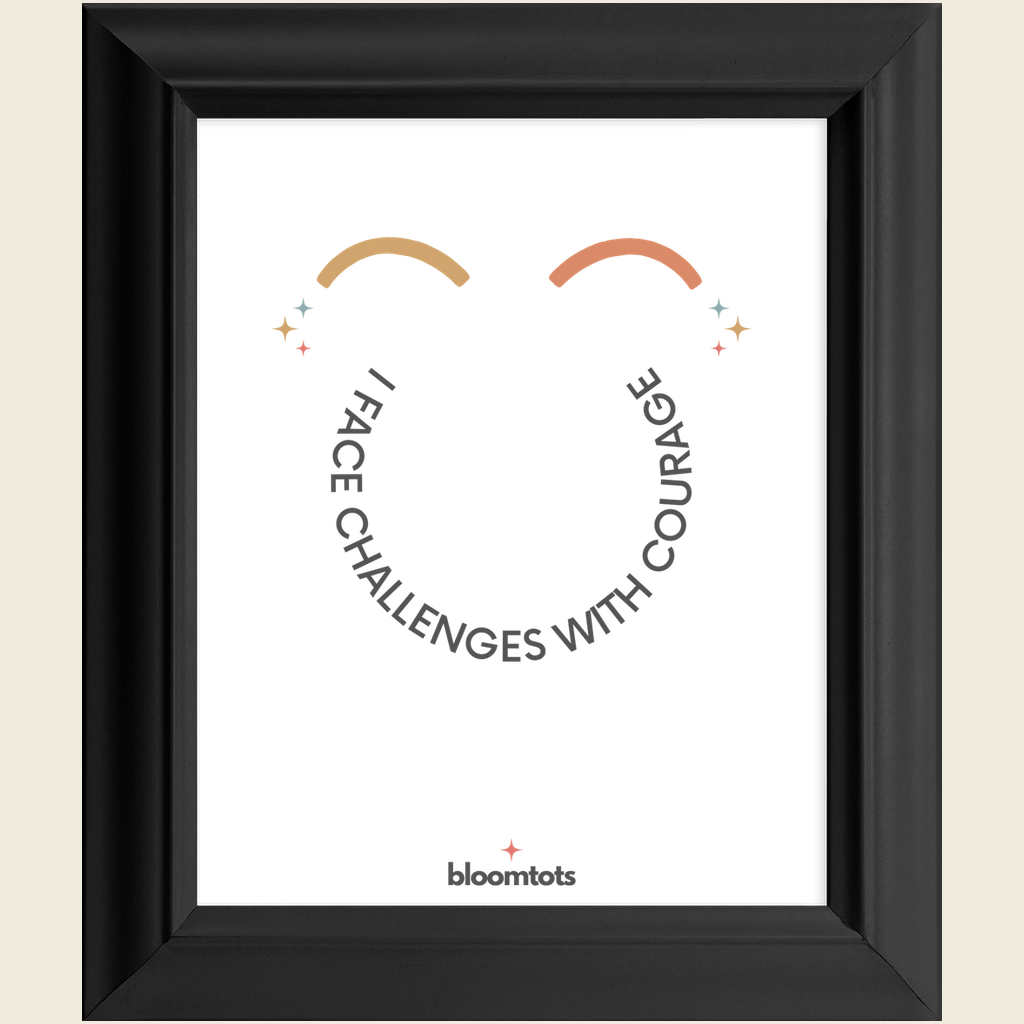 I Face Challenges With Courage - Kids Framed Art