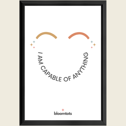 I Am Capable Of Anything - Kids Framed Art