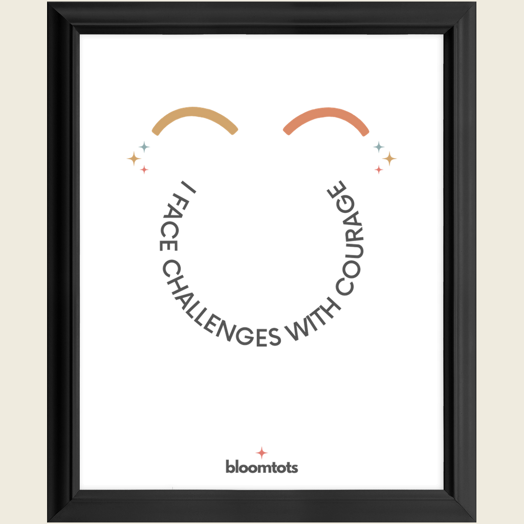 I Face Challenges With Courage - Kids Framed Art