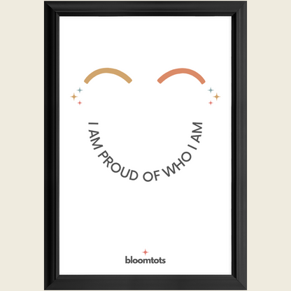 I Am Proud Of Who I Am - Kids Framed Art