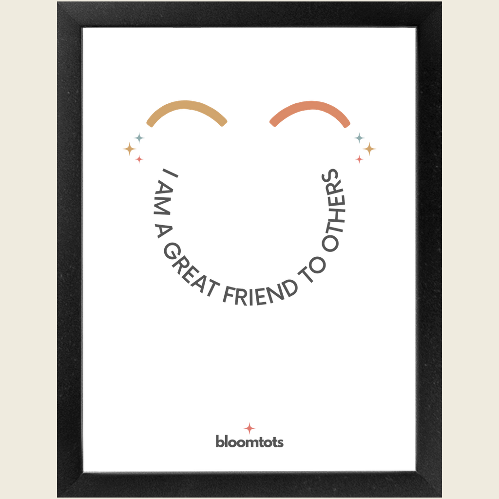 I Am A Great Friend To Others - Kids Framed Art