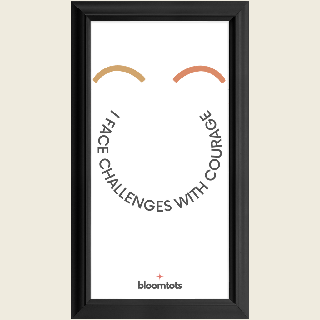 I Face Challenges With Courage - Kids Framed Art