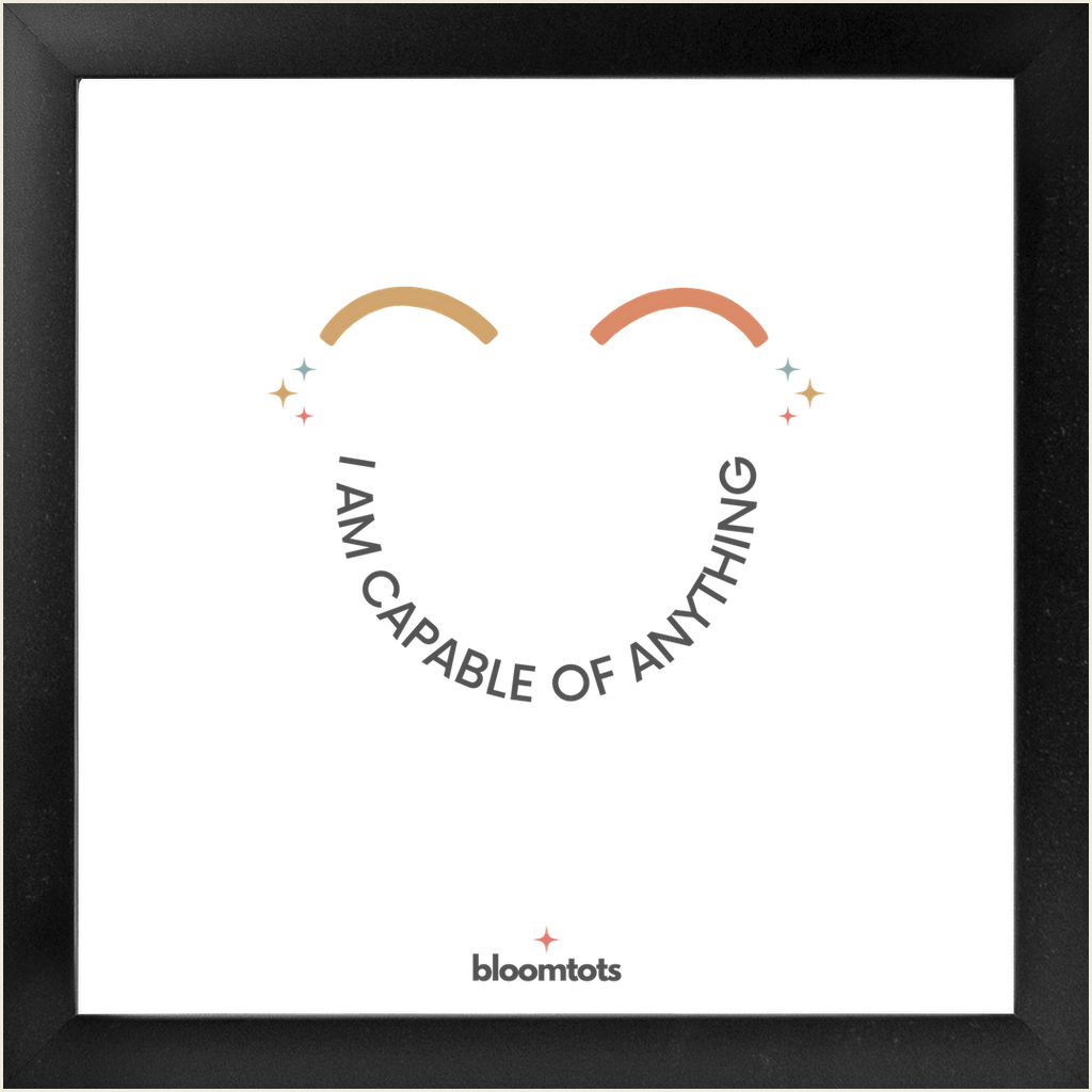 I Am Capable Of Anything - Kids Framed Art