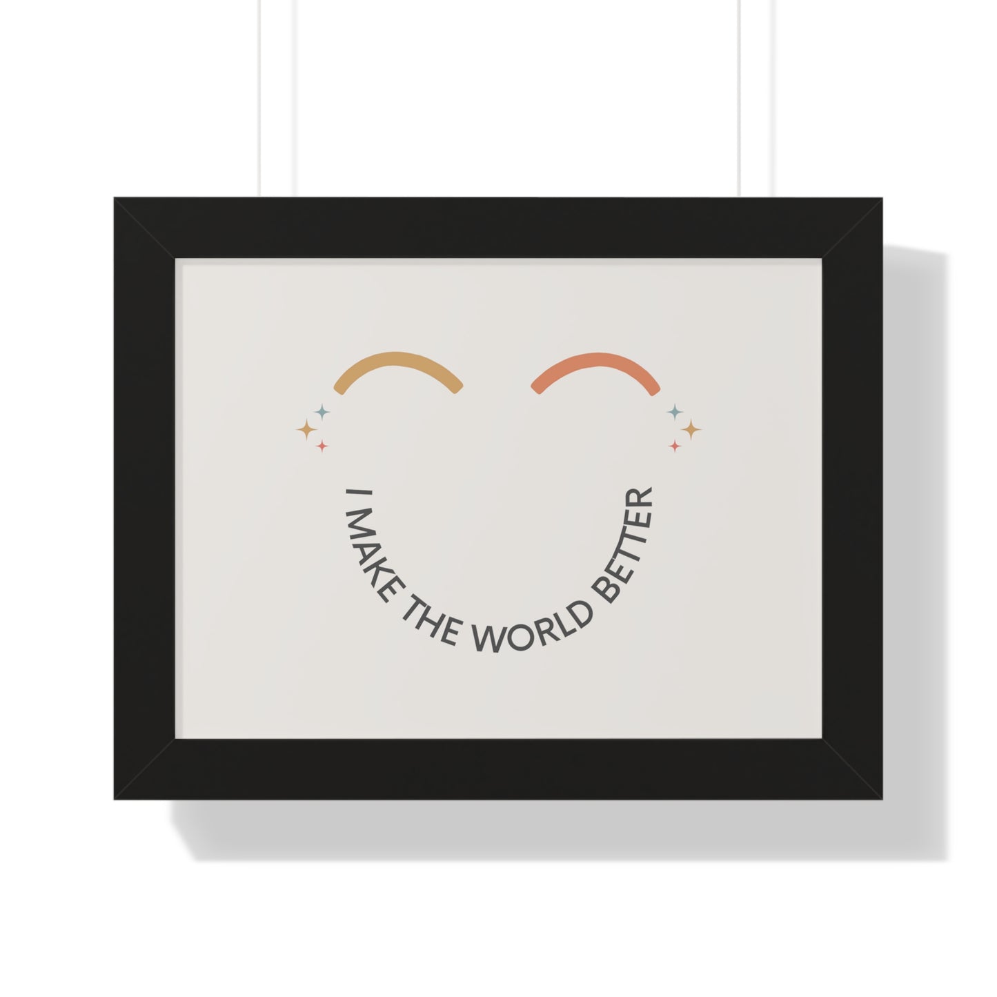 I Make The World Better - Kids Framed Art