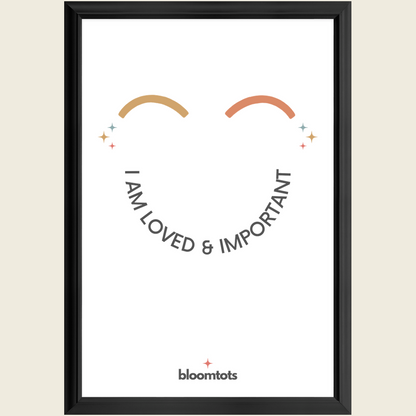 I Am Loved & Important - Kids Framed Art