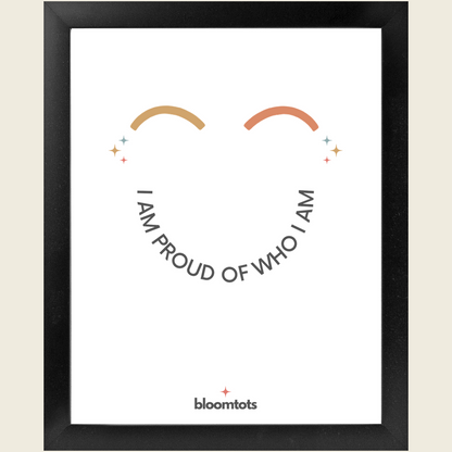 I Am Proud Of Who I Am - Kids Framed Art