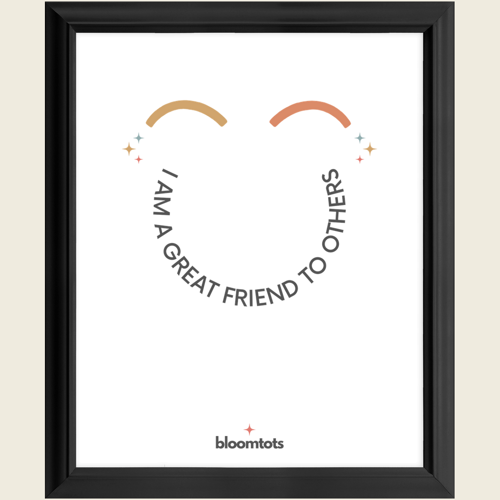 I Am A Great Friend To Others - Kids Framed Art