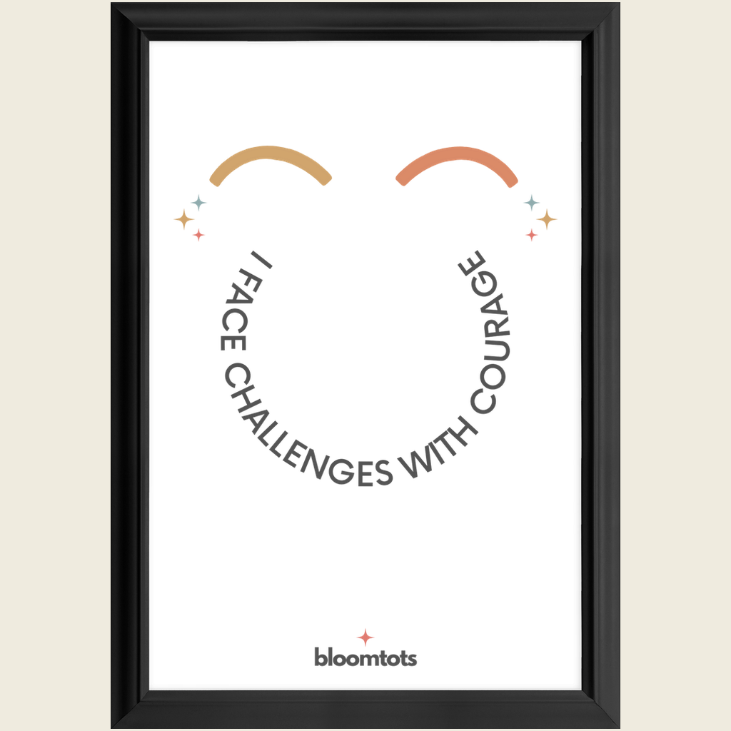 I Face Challenges With Courage - Kids Framed Art