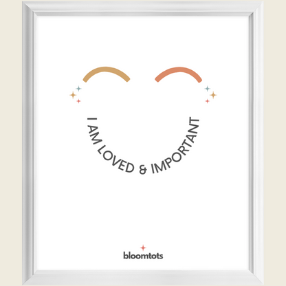 I Am Loved & Important - Kids Framed Art