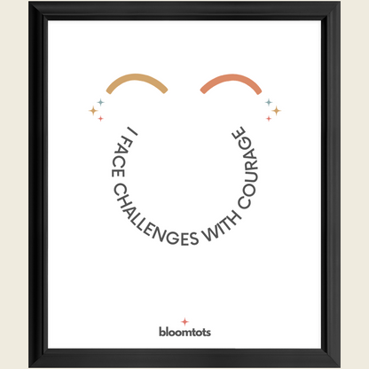 I Face Challenges With Courage - Kids Framed Art