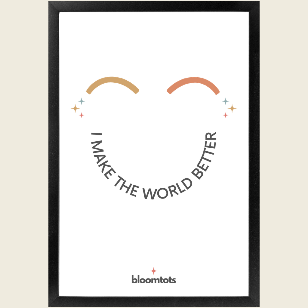 I Make The World Better - Kids Framed Art