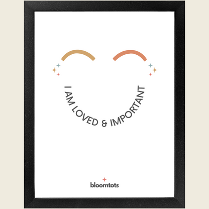 I Am Loved & Important - Kids Framed Art