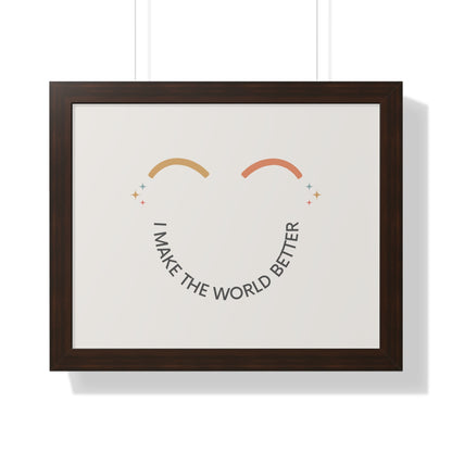 I Make The World Better - Kids Framed Art