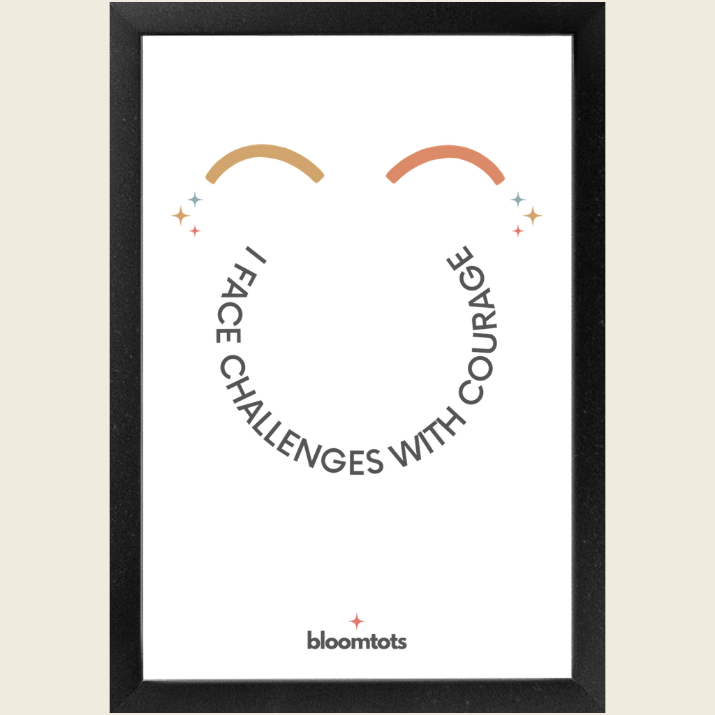 I Face Challenges With Courage - Kids Framed Art