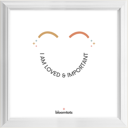 I Am Loved & Important - Kids Framed Art