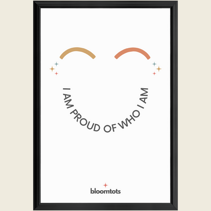 I Am Proud Of Who I Am - Kids Framed Art