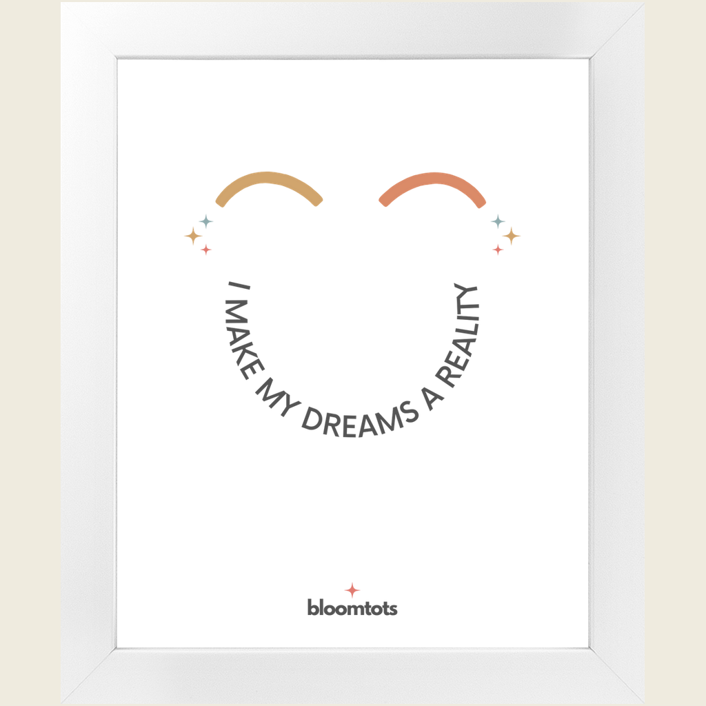 I Make My Dreams A Reality - Kids Framed Art