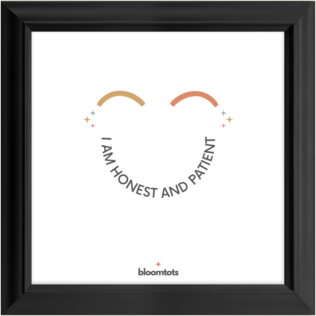 I Am Honest And Patient - Kids Framed Art