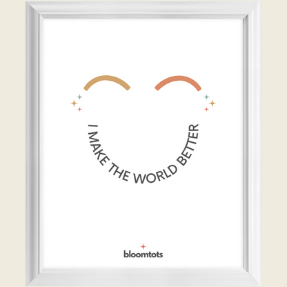 I Make The World Better - Kids Framed Art