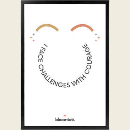 I Face Challenges With Courage - Kids Framed Art