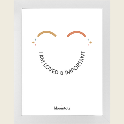 I Am Loved & Important - Kids Framed Art