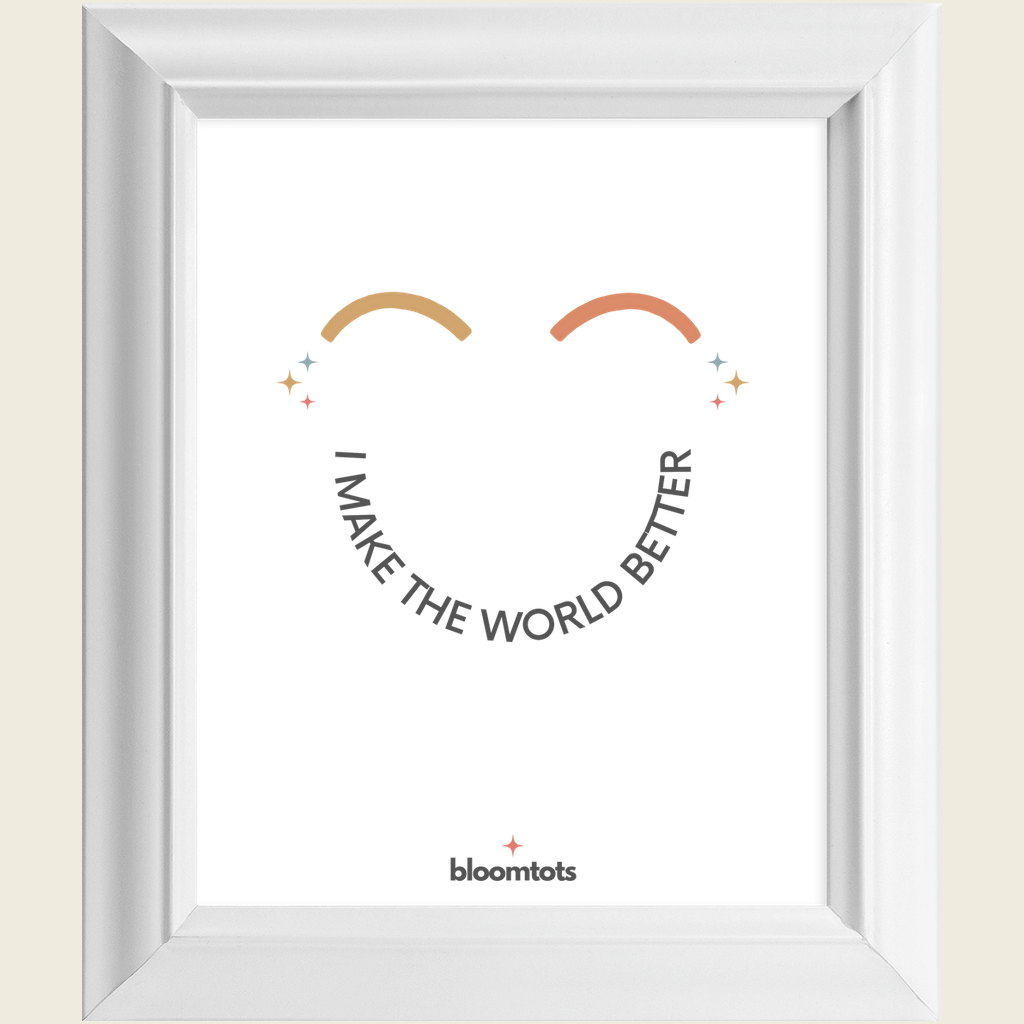 I Make The World Better - Kids Framed Art