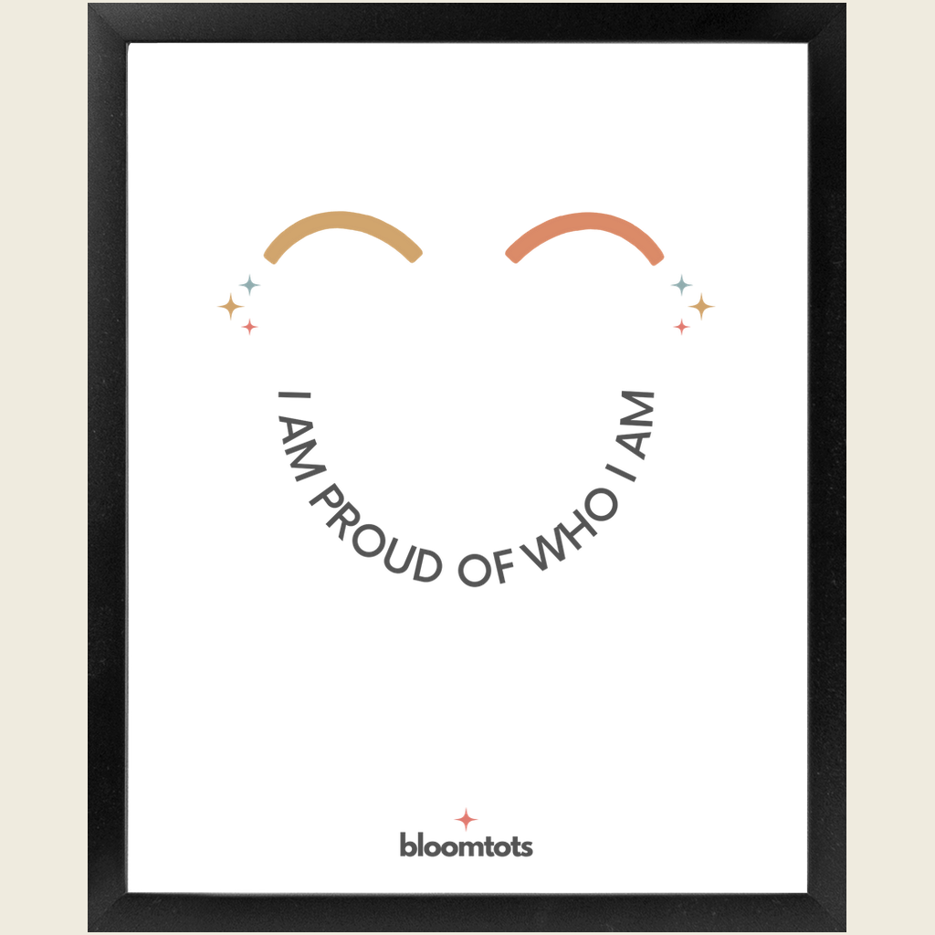 I Am Proud Of Who I Am - Kids Framed Art