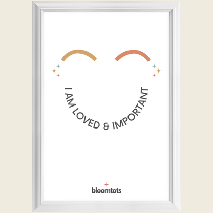 I Am Loved & Important - Kids Framed Art